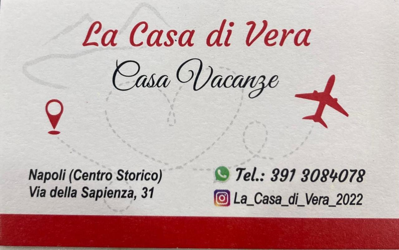 La Casa Di Vera Naples Luaran gambar